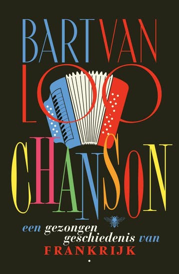 Chanson 9789403137476 Bart van Loo, Boeken, Verzenden, Gelezen, Bart van Loo