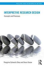 Interpretive Research Design 9780415878081, Verzenden, Gelezen, Peregrine Schwartz-Shea