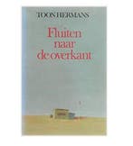 FLUITEN NAAR DE OVERKANT 9789022507537 Toon Hermans, Boeken, Verzenden, Gelezen, Toon Hermans