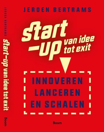 Start-Up: Van Idee Tot Exit | Jeroen Bertrams | Nieuw, Ophalen of Verzenden, Nieuw, Jeroen Bertrams