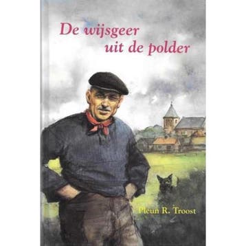WIJSGEER UIT DE POLDER, DE - Troost 9789033109683, Boeken, Verzenden, Gelezen, Troost