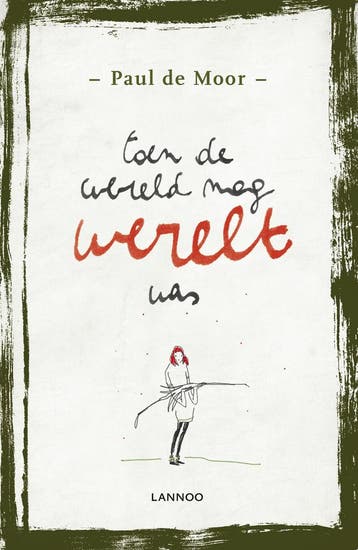 Toen de wereld nog werelt was (9789401427012, Paul de Moor), Verzenden, Nieuw