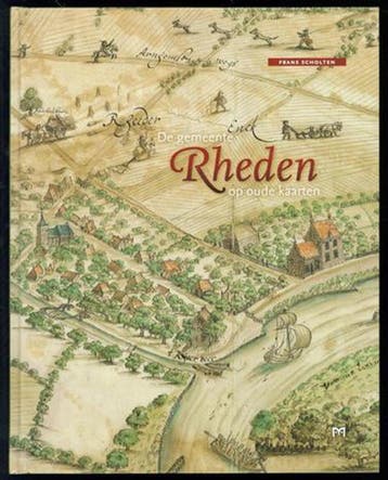 Gemeente Rheden op oude kaarten - F. Scholten 9789053453957, Verzenden, Zo goed als nieuw, F. Scholten