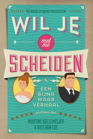 Wil Je Met Me Scheiden | Martine Koelemeijer | Nieuw, Ophalen of Verzenden, Nieuw, Martine Koelemeijer