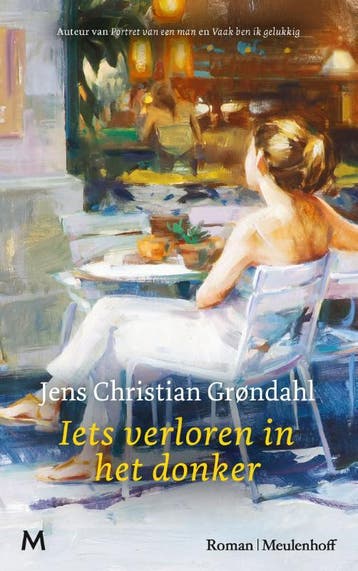 Iets Verloren In Het Donker | Jens Christian Grøndahl, Ophalen of Verzenden, Nieuw, Jens Christian Grøndahl