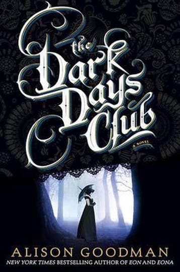 The Dark Days Club - Alison Goodman 9780670785476, Boeken, Verzenden, Gelezen, Alison Goodman