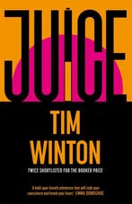 Juice 9781035050598 Tim Winton, Boeken, Verzenden, Zo goed als nieuw, Tim Winton