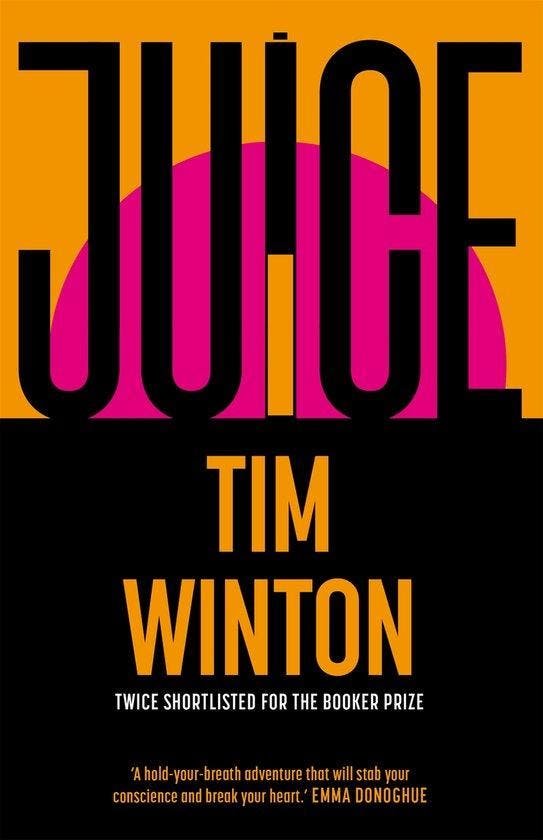 Juice 9781035050598 Tim Winton, Boeken, Taal | Engels, Zo goed als nieuw, Verzenden