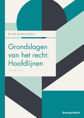 Grondslagen van het recht Hoofdlijnen 9789462907621, Verzenden, Zo goed als nieuw