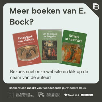 De jaarfeesten als kringloop door het jaar - E. Bock, Verzenden, Gelezen, E. Bock