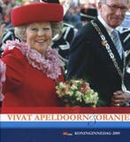Vivat Apeldoorn en Oranje 9789076859521 H. Ummels, Boeken, Verzenden, Zo goed als nieuw, H. Ummels