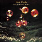 cd - Deep Purple - Who Do We Think We Are, Cd's en Dvd's, Verzenden, Zo goed als nieuw