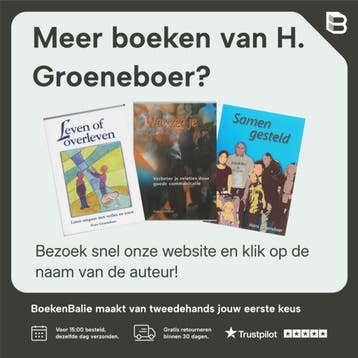 OP DE SCHOUDERS VAN OUDERS - H. Groeneboer 9789076193090, Verzenden, Zo goed als nieuw, H. Groeneboer