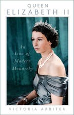 9781837051830 Queen Elizabeth II Victoria Arbiter, Verzenden, Nieuw, Victoria Arbiter