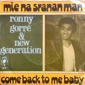 vinyl single 7 inch - Ronny GorrÃ© &amp; New Generation -., Verzenden, Zo goed als nieuw, 7 inch, R&B en Soul