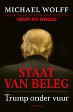 Staat van beleg 9789044638806 Michael Wolff, Boeken, Verzenden, Gelezen, Michael Wolff