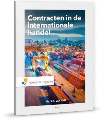 9789001875558 Contracten in de internationale handel, Boeken, Verzenden, Zo goed als nieuw, Sonja E. van Hall
