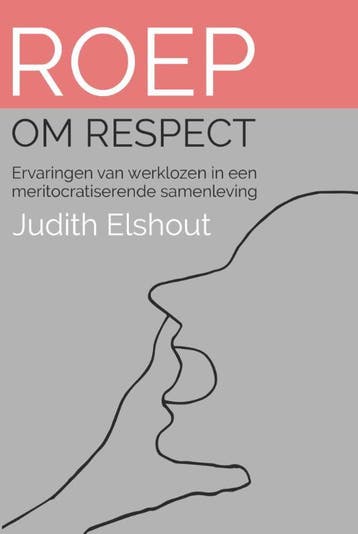 Roep Om Respect | Judith Elshout | Nieuw, Ophalen of Verzenden, Nieuw, Judith Elshout