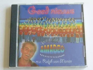 Kindergospelkoor Amadeo & Ralph van Manen - Goed Nieuws, Ophalen of Verzenden, Zo goed als nieuw