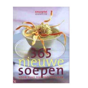 365 Nieuwe Soepen Voor Elke Dag Van Jaar - Margriet, Verzenden, Gelezen
