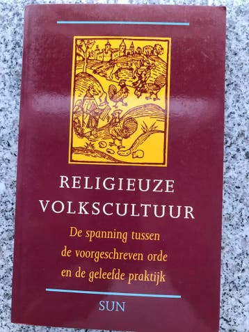 Religieuze volkscultuur, Verzenden, Gerard Rooijakkers en Theo van der Zee, 20e eeuw of later, Gelezen