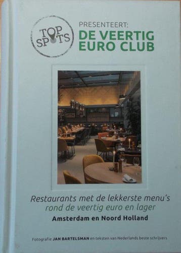 TopSpots presenteert de veertig euro club / TopSpots / 4, Verzenden, Zo goed als nieuw, Ronald Giphart