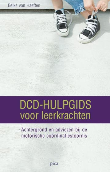 DCD-hulpgids voor leerkrachten 9789077671535, Verzenden, Zo goed als nieuw, Eelke van Haeften