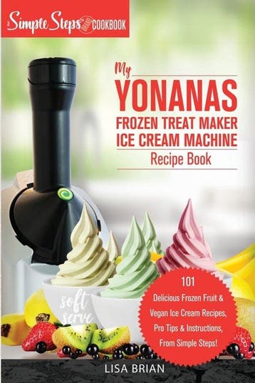 9781949314373 Sorbet Maker, Vegan Gifts (Book 1)- My Yona..., Verzenden, Nieuw, Lisa Brian