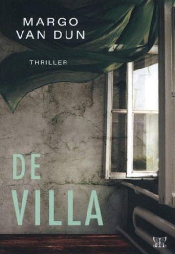 De Villa - Margo van Dun 9789083108704, Verzenden, Zo goed als nieuw, Margo van Dun