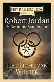 Het licht van weleer / Het Rad des Tijds / 14 - Robert, Verzenden, Gelezen, Robert Jordan