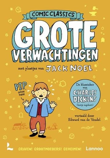 Comic Classics - Grote verwachtingen | 9789401470742 |, Boeken, Ophalen of Verzenden, Zo goed als nieuw, Charles Dickens