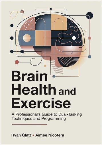 9781718231511 Brain Health and Exercise Ryan Glatt, Verzenden, Nieuw, Ryan Glatt