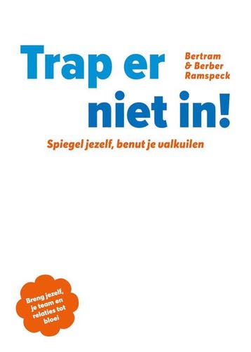 Trap er niet in! - Bertram Ramspeck - 9789493171299 - Hardco, Verzenden, Nieuw