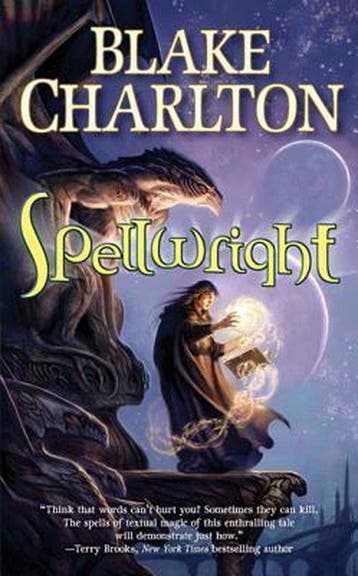 Spellwright - Blake Charlton 9780765356581, Verzenden, Gelezen, Blake Charlton