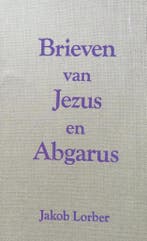 Brieven van Jezus en Abgarus / De kosmische mens J. Lorber, Boeken, Verzenden, Gelezen, J. Lorber