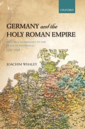 Germany and the Holy Roman Empire - Joachim Whaley, Verzenden, Gelezen, Joachim Whaley
