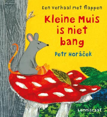 Kleine muis is niet bang - Petr Horacek 9789047709800, Boeken, Verzenden, Zo goed als nieuw, Petr Horacek
