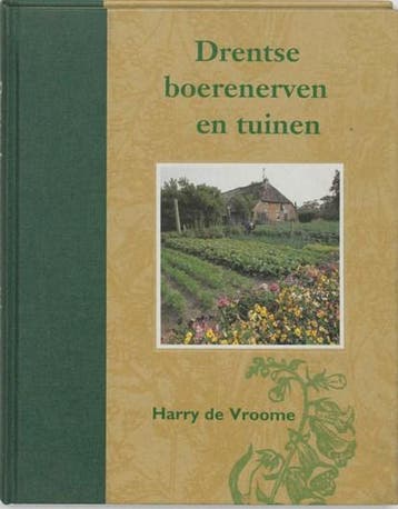 Drentse boerenerven en tuinen | 9789023232049 | H. de Vroome, Zo goed als nieuw, H. de Vroome