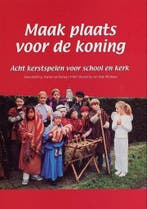 Maak plaats voor de koning 9789069862736, Verzenden, Gelezen