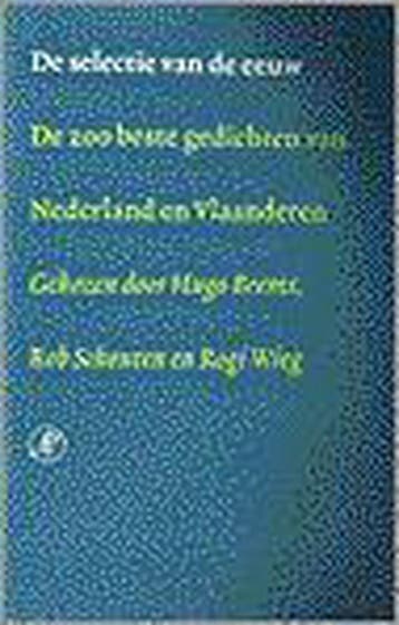 De selectie van de eeuw 9789029500111, Verzenden, Gelezen