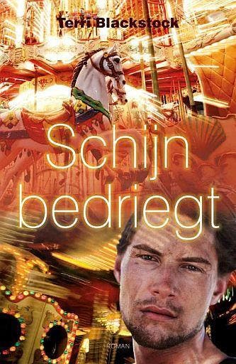 Terri Blackstock, Schijn bedriegt, Boeken, Ophalen of Verzenden, Nieuw, Terri Blackstock, Amerika