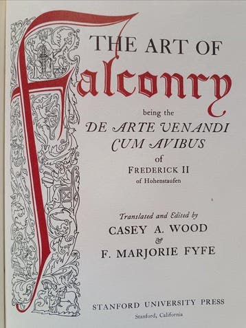 Emperor Frederick II of Hohenstaufen/ Casey A. Wood/ F.