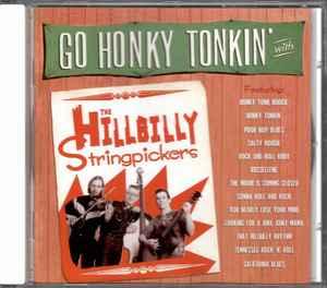 cd card - The Hillbilly Stringpickers - Go Honky Tonkin..., Verzenden, Zo goed als nieuw, Overige genres