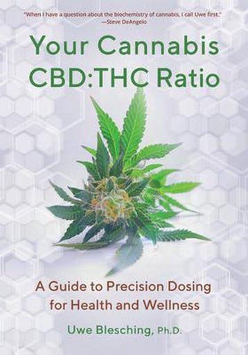 9781936807482 Your Cannabis Cbd: THC Ratio: A Guide to Pr..., Verzenden, Nieuw, Uwe Blesching