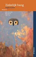 Ziekelijk bang / Literatuur en geneeskunde 9789058980526, Boeken, Verzenden, Gelezen
