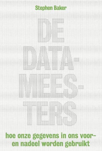 De Datameesters - Stephen Baker 9789490574307, Verzenden, Gelezen, Stephen Baker