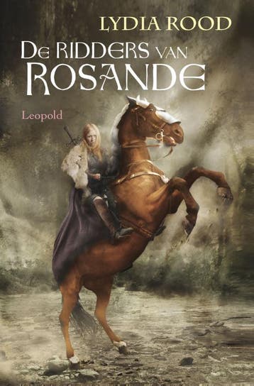 De ridders van Rosande 9789025864163 Lydia Rood, Verzenden, Zo goed als nieuw, Lydia Rood