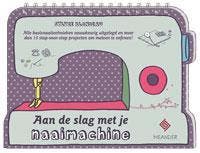 Aan de slag met je naaimachine - Silvie Blondeau, Verzenden, Zo goed als nieuw, Silvie Blondeau