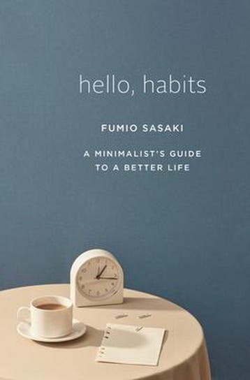 Hello, Habits - Fumio Sasaki 9781324005582, Verzenden, Zo goed als nieuw, Fumio Sasaki