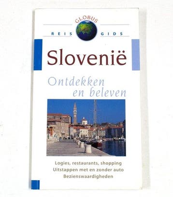 SLOVENIE - ONTDEKKEN EN BELEVEN / GLOBUS REISGIDS I. Gawin, Boeken, Verzenden, Gelezen, I. Gawin